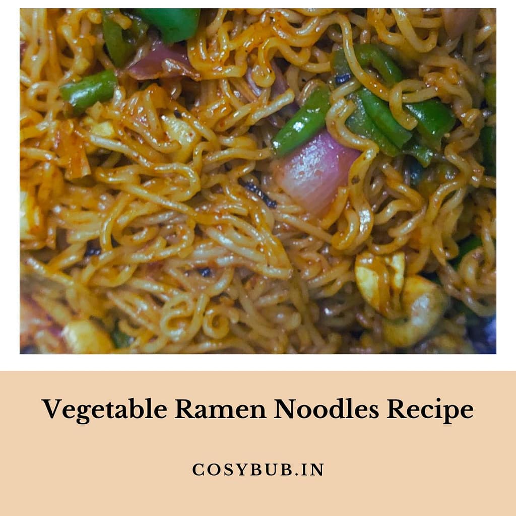 How to Elevate Ramen Noodles with Mushrooms, Onion, and Capsicum, Vegetable Ramen noodles 